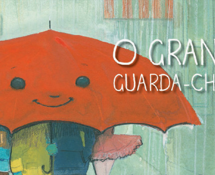 Hora do Conto O Grande Guarda-Chuva