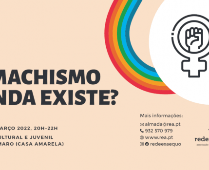 RedeExAequo_MachismoExiste