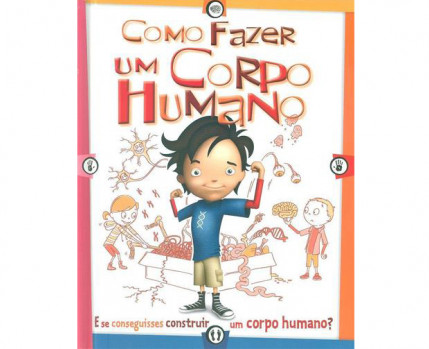 Oficina Como se faz um corpo humano?