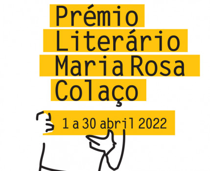 Normas de participação do Prémio Literário Maria Rosa Colaço 2022