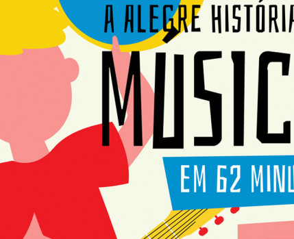 A Alegre História de Música em 62 Minutos