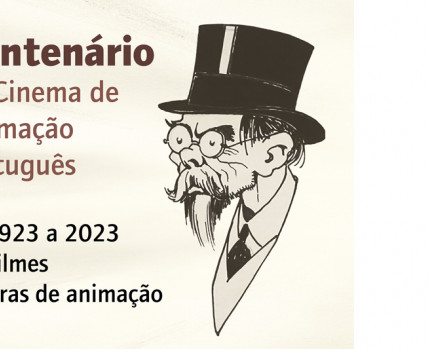 Histórias do Cinema de Animação  - Sessão de cinema no Centenário da Animação Portuguesa 