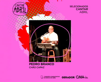 Cantar Abril | Pedro Branco