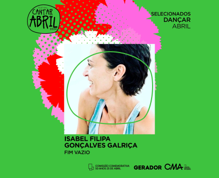 Dançar Abril | Isabel Filipa Galriça