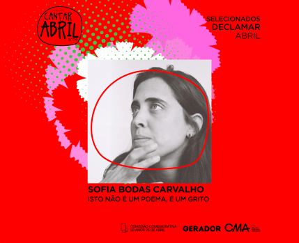 Declamar Abril | Sofia Bodas Carvalho