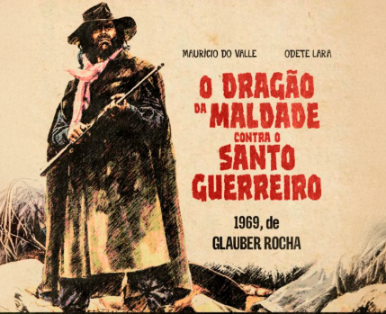 Cartaz O Dragão da Maldade Contra o Santo Guerreiro