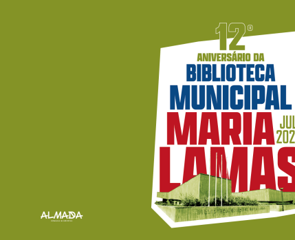 12º aniversário Biblioteca Municipal Maria Lamas_