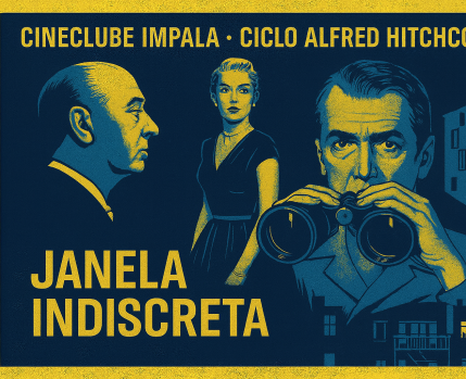 Destaque Ciclo Alfred Hitchcock - Janela Indiscreta