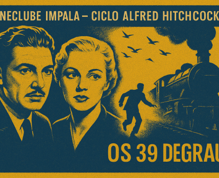 Ciclo Hitchcock - Os 39 degraus