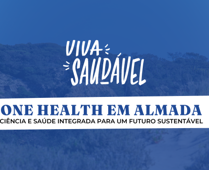 Encontro On Health Em Almada: Ciência E Saúde Integrada Para Um Futuro Sustentável 