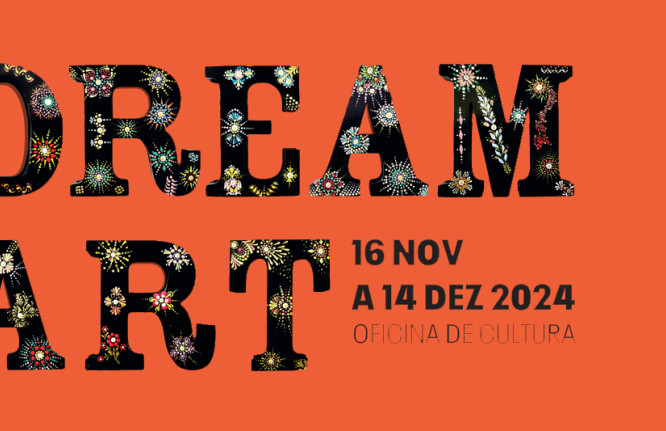 cartaz da exposição "Dream Art", na Oficina de Cultura
