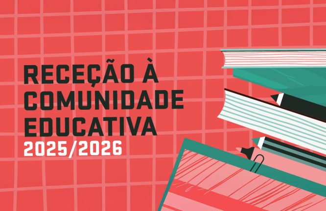 Receção Comunidade Educativa - 2025-2026