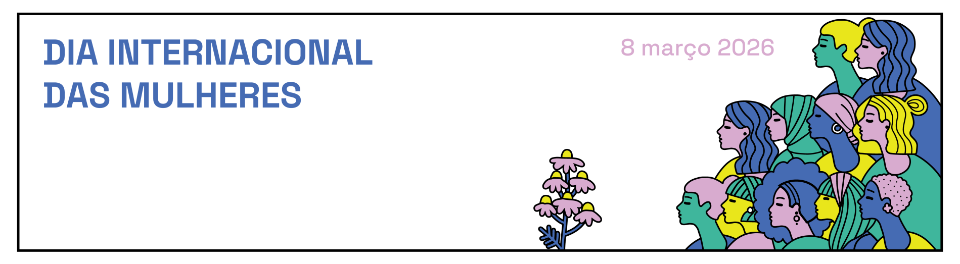 Dia Internacional das Mulheres