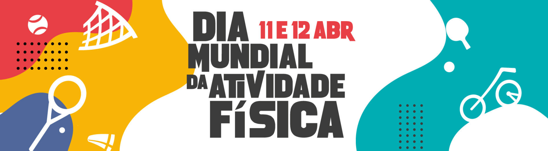 Dia Mundial da Atividade Fisica