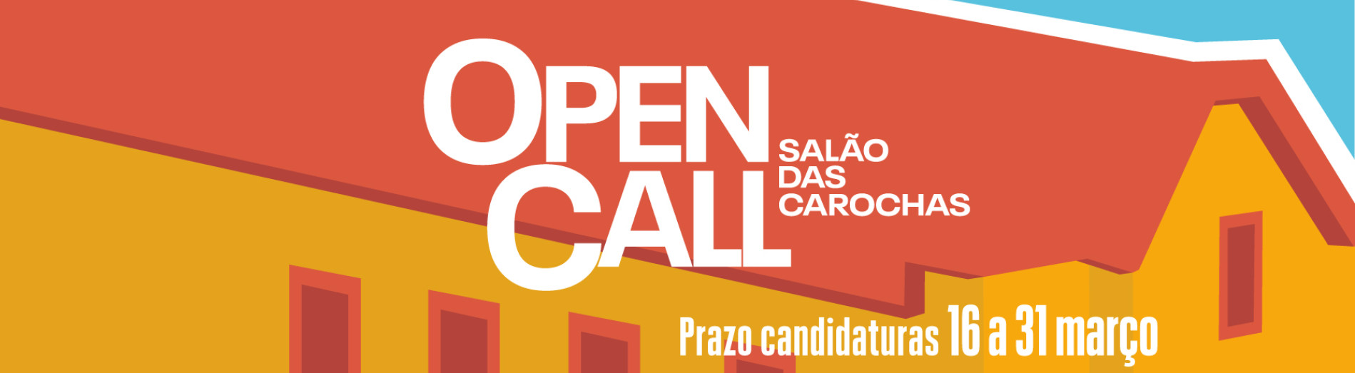 Open Call Salão das Carochas