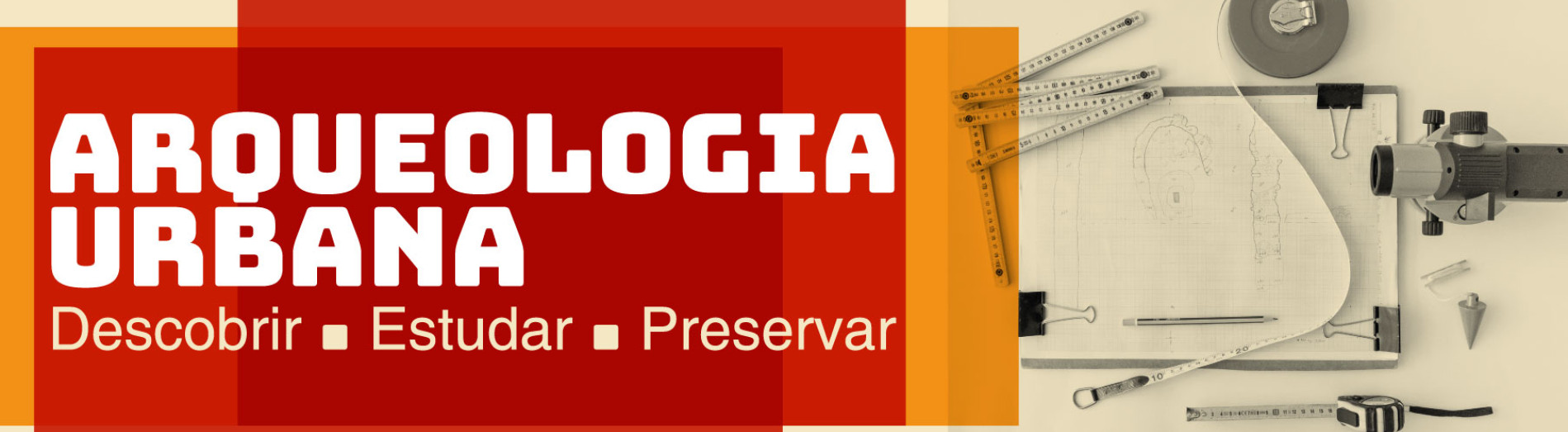 Banner Arqueologia Urbana