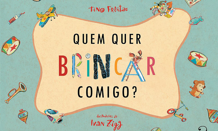 Quem quer brincar comigo?, de Tino Freitas