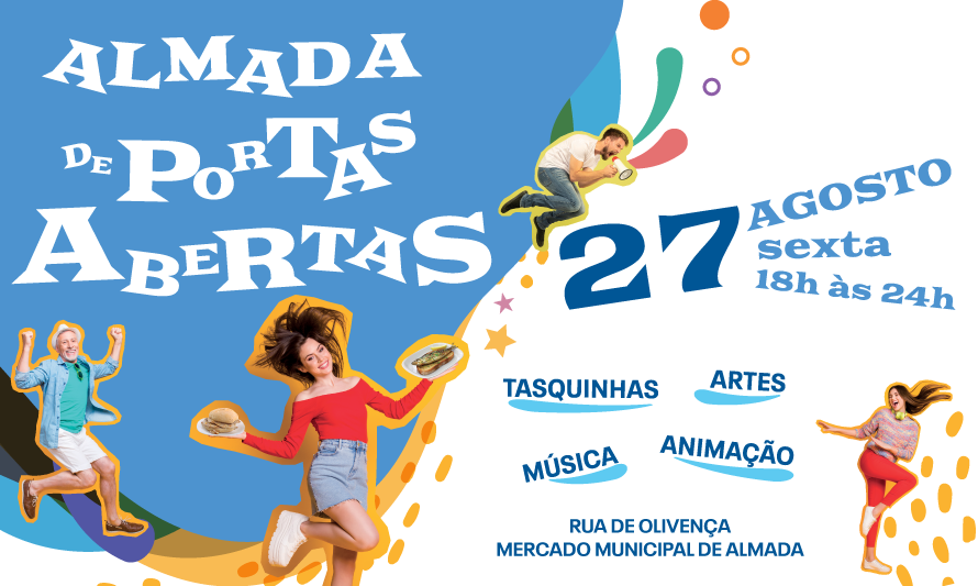 Almada de portas abertas - 2021 ©CMA