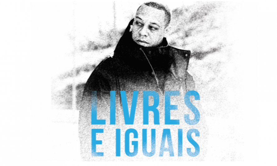 Livres e Iguais, com Carlão 