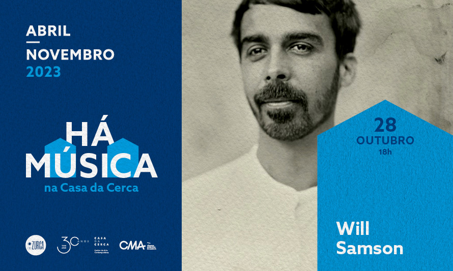 Há Música na Casa da Cerca 2023 – WILL SAMSON