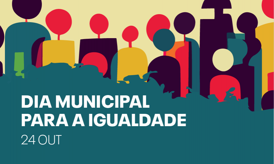 Dia Municipal para a Igualdade