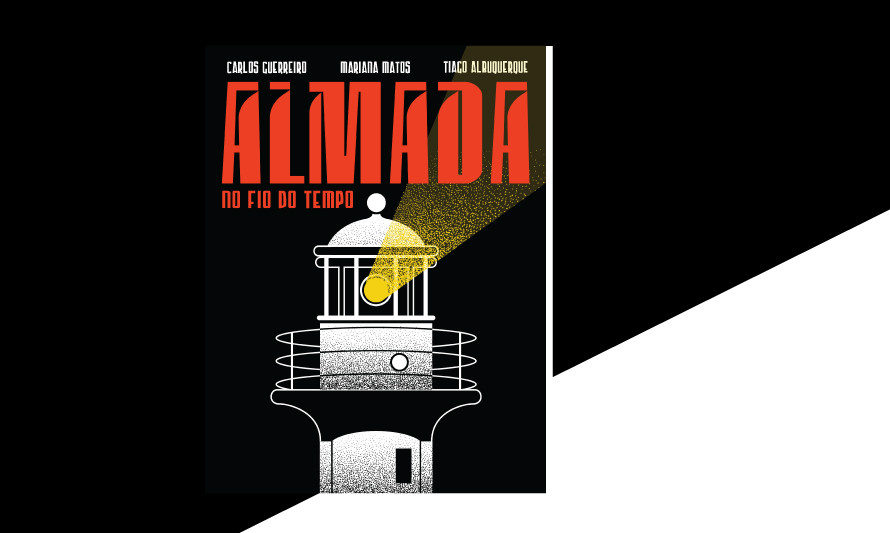Almada no fio do tempo