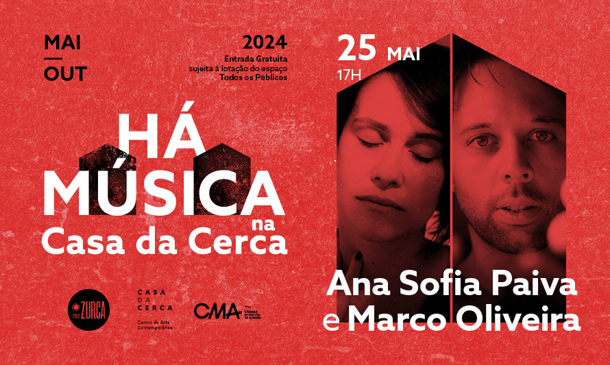 HÁ MÚSICA NA CASA DA CERCA 2024 – ANA SOFIA PAIVA E MARCO OLIVEIRA