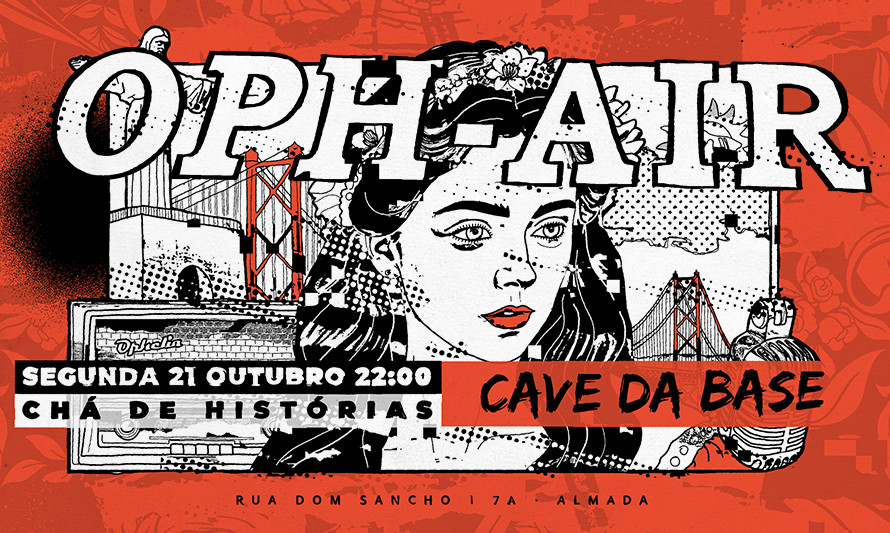 Rádio Ophelia Apresenta: Oph-Air. 