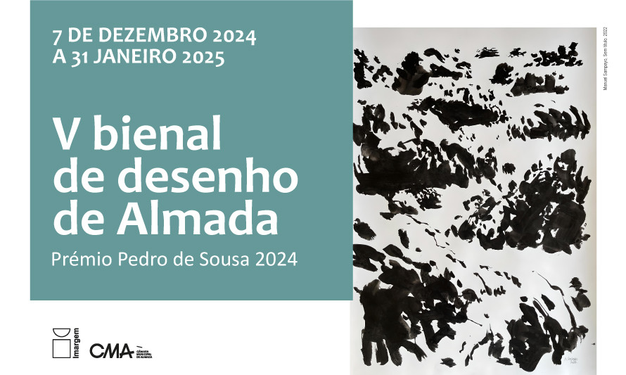 Bienal de Desenho de Almada-Prémio Pedro de Sousa 