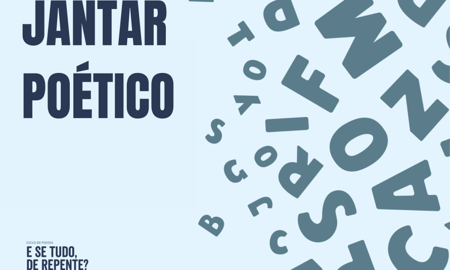 Especial Dia Mundial da Poesia – Jantar poético