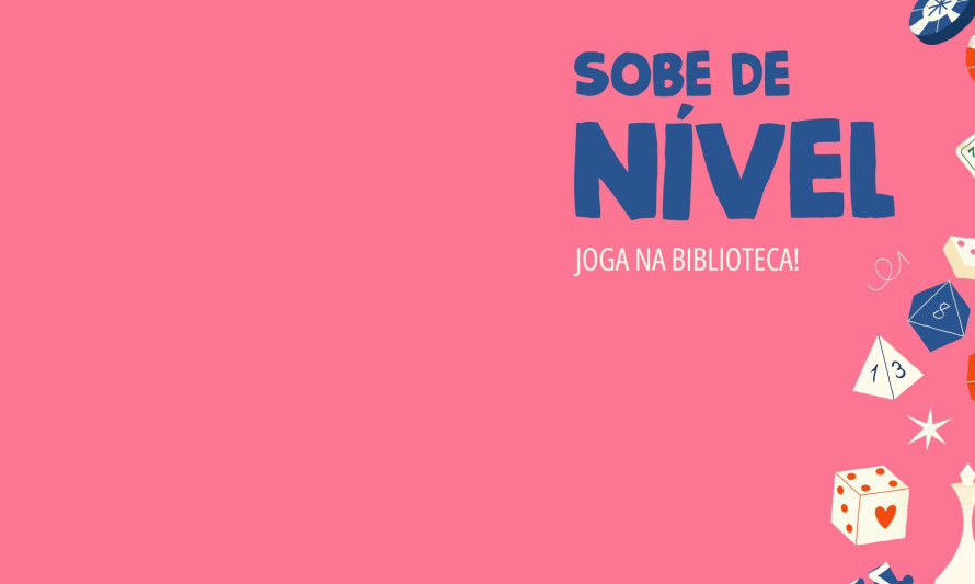 Sobe de Nível – Joga na Biblioteca!