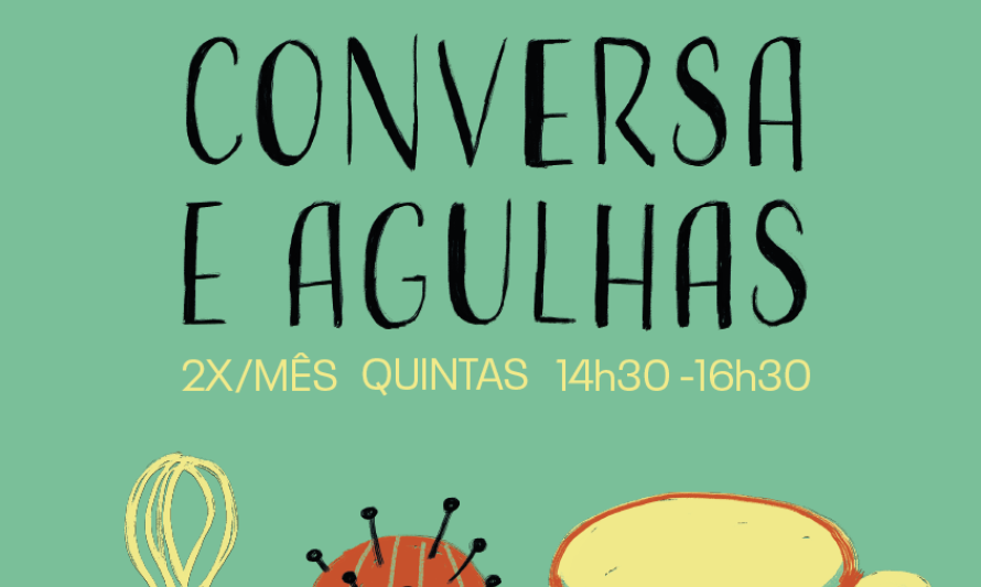 Conversa e Agulhas