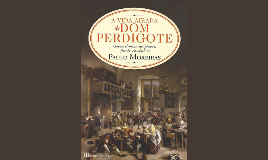A Vida Airada de Dom Perdigote