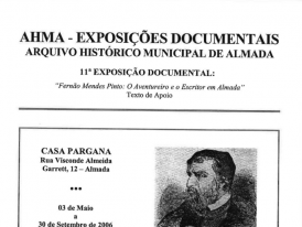 Arquivo Histórico Municipal "Fernão Mendes Pinto: O Aventureiro e o Escritor em Almada"