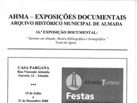 Arquivo Histórico Municipal "Turismo em Almada: Mostra Bibliográfica e Iconográfica"