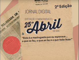 Jornal Digital - Exposição comemorativa do 25 de Abril de 1974 - 2ª Edição  