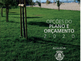 Opções do Plano e Orçamento 2020_Câmara Municipal de Almada