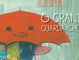Hora do Conto O Grande Guarda-Chuva