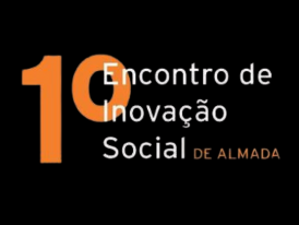 1º Encontro de Inovação Social de Almada