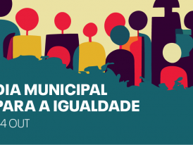 Dia Municipal para a Igualdade