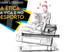Concurso literário «A Ética na Vida e no Desporto»