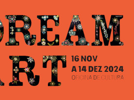 cartaz da exposição "Dream Art", na Oficina de Cultura