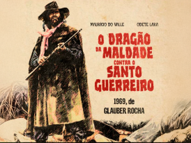 Cartaz O Dragão da Maldade Contra o Santo Guerreiro