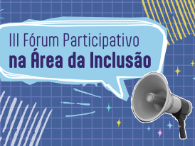 Forum Inclusao e Deficiencia