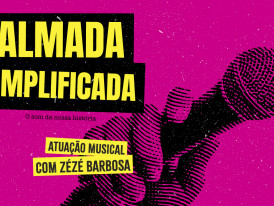 Almada Amplificada