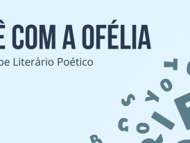 Lê com a Ofélia