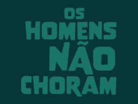 Homens não choram