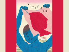 Bruma e Miti-Mota, de Amanda Baeza