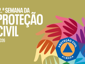12.ª Semana da Proteção Civil de Almada 2026 