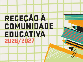 receção à comunidade educativa
